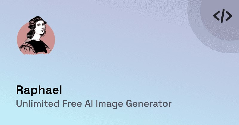 Raphael - Free Unlimited AI Image Generator | index.html